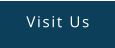Visit Us